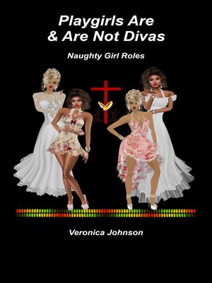 cover image of Playgirls Are & Are Not Divas